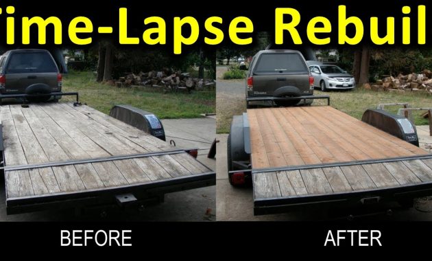 Time Lapse Trailer Deck Rebuild Narrated Gopro Pics At 2 Second intended for proportions 1606 X 828